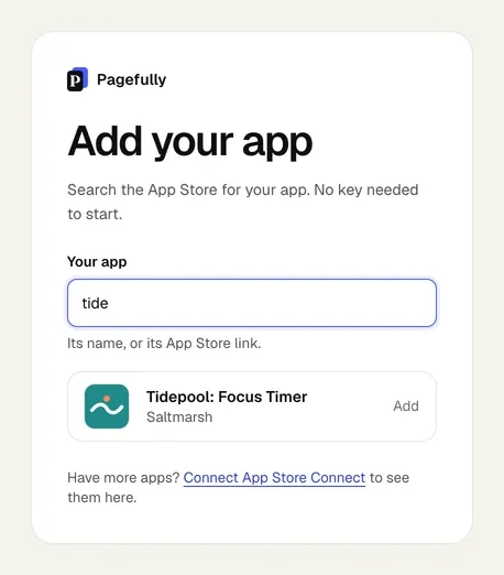 The Add your app screen with tide typed in the Your app field and one result, Tidepool: Focus Timer, with an Add button; a link below reads Connect App Store Connect