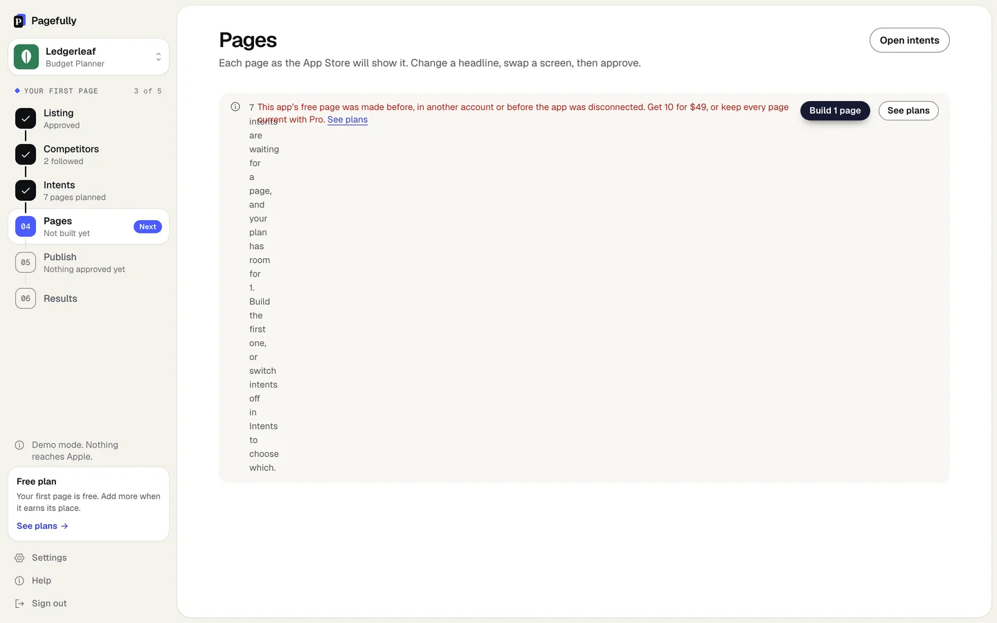 The Pages screen after pressing Build 1 page on an app whose free page was made in another account: the red sentence This app’s free page was made before, in another account or before the app was disconnected. Get 10 for $49, or keep every page current with Pro, with the See plans link