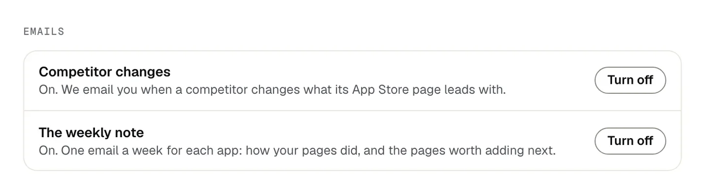 The Emails section of Settings: the rows Competitor changes and The weekly note, each with its On sentence and a Turn off button